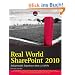 Real World SharePoint 2010: Indispensable Experiences from 22 MVPs (Wrox Programmer to Programmer)