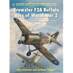 Brewster F2A Buffalo Aces of World War 2 (Aircraft of the Aces)