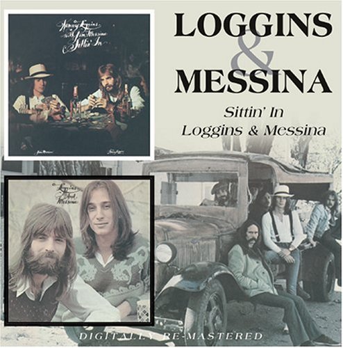 Loggins & Messina - Sittin