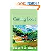 Cutting Loose