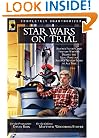 Star Wars on Trial: Science Fiction And Fantasy Writers Debate the Most Popular Science Fiction Films of All Time (Smart Pop series)