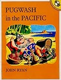 Pugwash in the Pacific : a pirate story