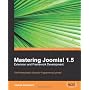 Mastering Joomla! 1.5 Extension and Framework Deve&hellip by James Kennard
