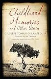 Childhood memories and other stories