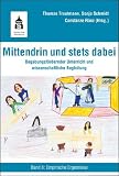 Produkt-Bild: Mittendrin und stets dabei: Begabungsf&ouml;rdernder Unterricht und wissenschaftliche Begleitung. Band 2: Empirische Ergebnisse