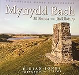 Mynydd Bach : ei hanes = its history