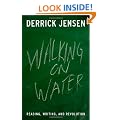 Walking on Water: Reading, Writing and Revolution