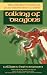 TALKING OF DRAGONS: The Children's Books of J.R.R. Tolkien and C.S. Lewis