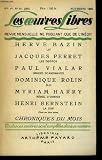LES OEUVRES LIBRES. NOUVELLE SERIE N� 54. LUI PAR HERVE BAZIN SUIVI DE LES ZIGOTOS PAR JACQUES PERRET SUIVI DE IMAGES SCANDINAVES PAR PAUL VIALAR SUIVI DE ELOI PAR DOMINIQUE ROLIN SUIVI DE REVEIL D'OM