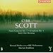 Cyril Scott: Piano Concerto No. 1; Symphony No. 4; Early One Morning