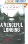 A Vengeful Longing: A Novel (St. Petersburg Mysteries)