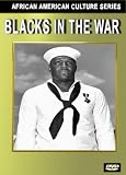 Blacks in the War (Black History)