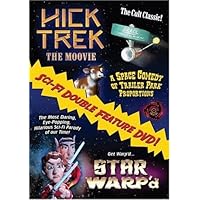 Hick Trek and Star Warp'd Sci-Fi Double Feature