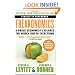 Freakonomics: A Rogue Economist Explores the Hidden Side of Everything (P.S.)
