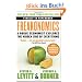 Freakonomics: A Rogue Economist Explores the Hidden Side of Everything (P.S.)