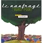 Le naufrag� du rond-point