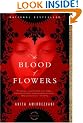 The Blood of Flowers: A Novel