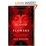 The Blood of Flowers: A Novel