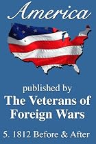 Click to Download Free Kindle Book -> America: 1812 Before and After (America, Great Crises In Our History Told by its Makers)