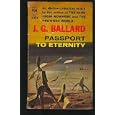 Passport to Eternity by J. G. Ballard