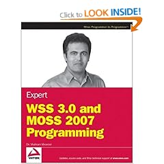 Expert WSS 3.0 and MOSS 2007 Programming (Wrox Programmer to Programmer)