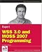 Expert WSS 3.0 and MOSS 2007 Programming (Wrox Programmer to Programmer)