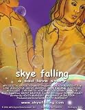SKYE FALLING