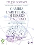Cambia l'abitudine di essere te stess...