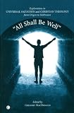 All Shall be Well: Explorations in Universal Salvation and Christian Theology, from Origen to Moltmann
