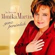 Das Beste Von Monika Martin-Ganz Pers�nlich