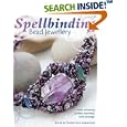 Spellbinding Bead Jewelry by Julia Ashford