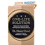 The One-Life Solution: Reclaim Your Personal Life While Achieving Greater Professional Success