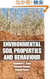 Environmental Soil Properties and Behaviour