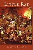 Cover of Little Rat by Martin Simons 1425740022