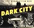 Dark City: The Lost World of Film Noir
