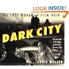 Dark City: The Lost World of Film Noir