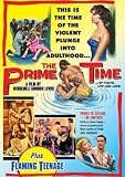 The Prime Time / Flaming Teenage (Combo Pack)