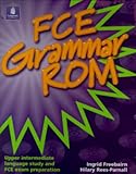 The FCE grammar ROM. [Upper intermediate language study and FCE preparation]