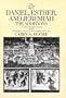 Daniel, Esther, and Jeremiah: The Additions (The Anchor Yale Bible Commentaries)