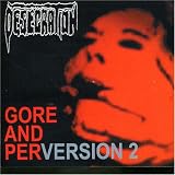 Gore and Perversion 2