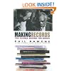 Making Records: The Scenes Behind the Music