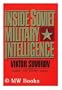 Inside Soviet Military Intelligence
