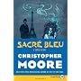 Sacre Bleu Lp: A Comedy d'Art by Christopher Moore