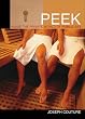 Peek: Inside the Private World of Public Sex