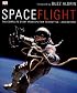 Spaceflight: The Complete Story from Sputnik to Shuttle - And Beyond