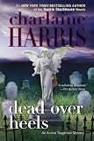 Dead Over Heels (An Aurora Teagarden Mystery)