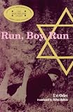 Run, Boy, Run (Mildred L Batchelder Honor Book (Awards))