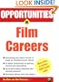 Opportunities in Film Careers