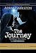 The Journey DVD with Leader Guide: Walking the Road to Bethlehem