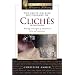 The Facts on File Dictionary of Cliches: Meanings And Origins of Thousands of Terms and Expressions (Writers Library)